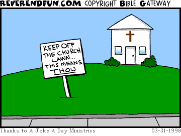 DESCRIPTION: Church with keep off the lawn sign out front CAPTION: 