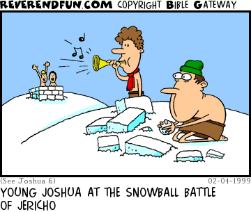 DESCRIPTION: Little Joshua blowing a trumpet by snowball enemy camp, walls falling down CAPTION: YOUNG JOSHUA AT THE SNOWBALL BATTLE OF JERICHO