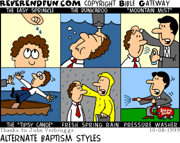DESCRIPTION: Pictures of different baptism styles CAPTION: ALTERNATE BAPTISM STYLES