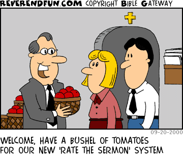 DESCRIPTION: Man wearing suit handing out bushels of tomatoes to two folks entering a church CAPTION: WELCOME, HAVE A BUSHEL OF TOMATOES FOR OUR NEW 'RATE THE SERMON' SYSTEM