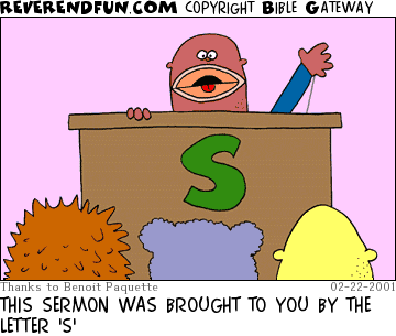 DESCRIPTION: Puppet at podium, other puppets watching CAPTION: THIS SERMON WAS BROUGHT TO YOU BY THE LETTER 'S'