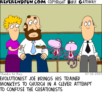 DESCRIPTION: A couple and a man sitting in a pew, monkeys in between, one passing a colletion plate CAPTION: EVOLUTIONIST JOE BRINGS HIS TRAINED MONKEYS TO CHURCH IN A CLEVER ATTEMPT TO CONFUSE THE CREATIONISTS