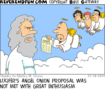 DESCRIPTION: Angel presenting a piece of paper with writing on it to God CAPTION: LUCIFER'S ANGEL UNION PROPOSAL WAS NOT MET WITH GREAT ENTHUSIASM