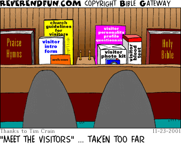 DESCRIPTION: A church pew with scads of visitor info and questionnaires CAPTION: "MEET THE VISITORS" ... TAKEN TOO FAR
