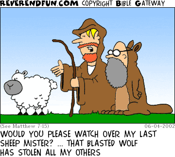 DESCRIPTION: Man talking to wolf in human costume, both looking at sheep CAPTION: WOULD YOU PLEASE WATCH OVER MY LAST SHEEP MISTER? ... THAT BLASTED WOLF HAS STOLEN ALL MY OTHERS