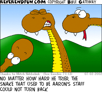 DESCRIPTION: Snake grimacing, others looking on CAPTION: NO MATTER HOW HARD HE TRIED, THE SNAKE THAT USED TO BE AARON'S STAFF COULD NOT TURN BACK