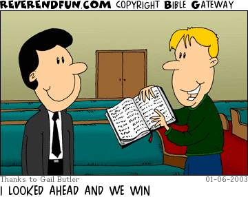 DESCRIPTION: Man holding up a Bible and showing to another man in church CAPTION: I LOOKED AHEAD AND WE WIN