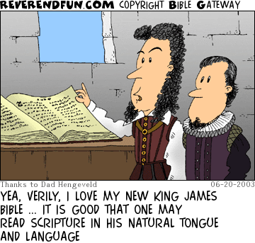 DESCRIPTION: Two men standing by an open Bible CAPTION: YEA, VERILY, I LOVE MY NEW KING JAMES BIBLE ... IT IS GOOD THAT ONE MAY READ SCRIPTURE IN HIS NATURAL TONGUE AND LANGUAGE