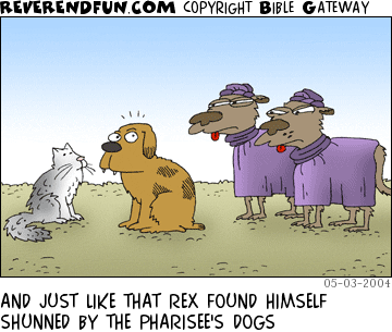 DESCRIPTION: Two robe-wearing dogs shunning a dog and a cat CAPTION: AND JUST LIKE THAT REX FOUND HIMSELF SHUNNED BY THE PHARISEE'S DOGS