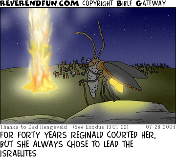 DESCRIPTION: Firefly all lit up, in the background the pillar of fire is leading the Israelites CAPTION: FOR FORTY YEARS REGINALD COURTED HER, BUT SHE ALWAYS CHOSE TO LEAD THE ISRAELITES
