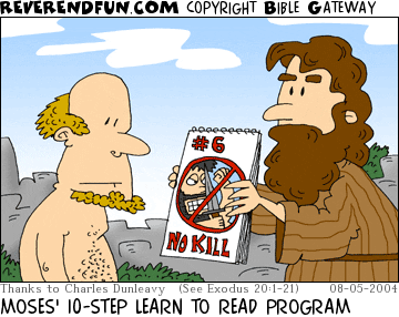 DESCRIPTION: Moses with a cue card showing a &quot;thou shalt not kill&quot; illustration CAPTION: MOSES' 10-STEP LEARN TO READ PROGRAM