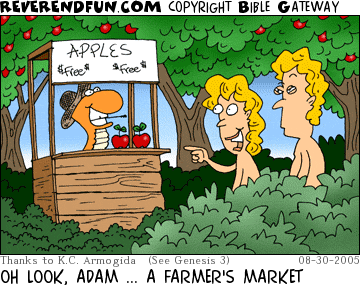 DESCRIPTION: Adam and Eve approaching a farmer's market apple stand manned by the serpent CAPTION: OH LOOK, ADAM ... A FARMER'S MARKET