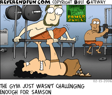 DESCRIPTION: Samson at the gym, lifting a bench press that has a guy on it bench pressing CAPTION: THE GYM JUST WASN'T CHALLENGING ENOUGH FOR SAMSON