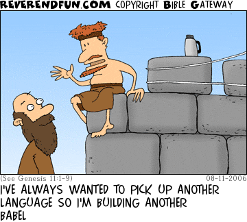DESCRIPTION: Man sitting on a brick wall talking to a guy on the ground CAPTION: I'VE ALWAYS WANTED TO PICK UP ANOTHER LANGUAGE SO I'M BUILDING ANOTHER BABEL
