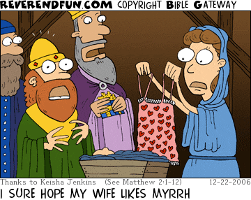 DESCRIPTION: Three wise men at manger, Mary holding up lingerie CAPTION: I SURE HOPE MY WIFE LIKES MYRRH