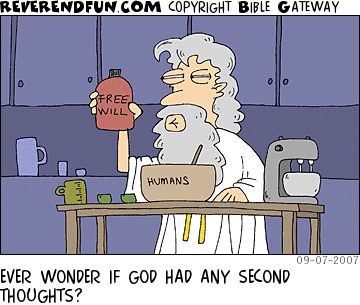 DESCRIPTION: God in a kitchen considering a bottle of &quot;free will&quot; while whipping up a batch of humans CAPTION: EVER WONDER IF GOD HAD ANY SECOND THOUGHTS?