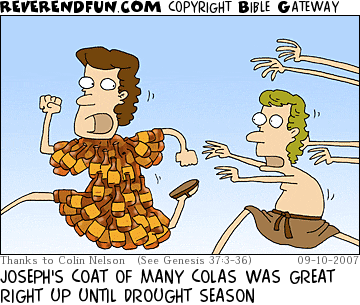 DESCRIPTION: Joseph, wearing a coat made up of colas, running from a thirsty group CAPTION: JOSEPH'S COAT OF MANY COLAS WAS GREAT RIGHT UP UNTIL DROUGHT SEASON