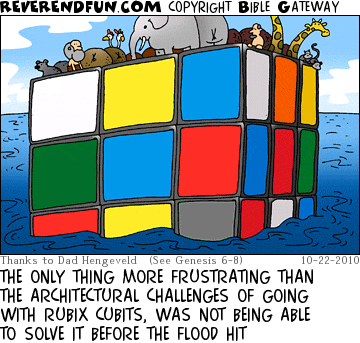 DESCRIPTION: Noah and the animals floating on a rubix cube CAPTION: THE ONLY THING MORE FRUSTRATING THAN THE ARCHITECTURAL CHALLENGES OF GOING WITH RUBIX CUBITS, WAS NOT BEING ABLE TO SOLVE IT BEFORE THE FLOOD HIT