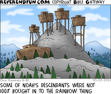 DESCRIPTION: A bunch of arks perched above the resting place of the original CAPTION: SOME OF NOAH'S DESCENDANTS WERE NOT 100% BOUGHT IN TO THE RAINBOW THING