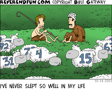 DESCRIPTION: Shepherd talking to another guy.  Sheep with numbers on them all around CAPTION: I'VE NEVER SLEPT SO WELL IN MY LIFE