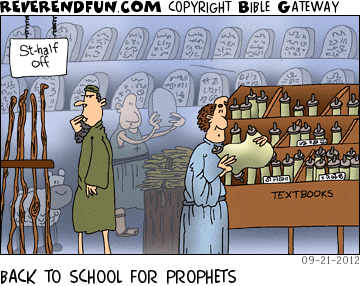 DESCRIPTION: Prophets shopping for scrolls, staffs, and such CAPTION: BACK TO SCHOOL FOR PROPHETS