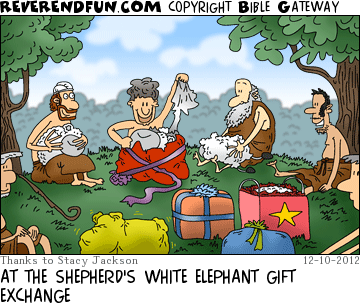 DESCRIPTION: Shepherds exchanging presents CAPTION: AT THE SHEPHERD'S WHITE ELEPHANT GIFT EXCHANGE