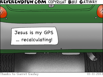 DESCRIPTION: Bumper sticker describing the guidance of Jesus CAPTION: 
