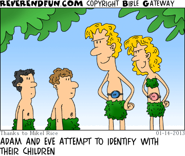 DESCRIPTION: Adam and Eve wearing big buttons across their bellies CAPTION: ADAM AND EVE ATTEMPT TO IDENTIFY WITH THEIR CHILDREN