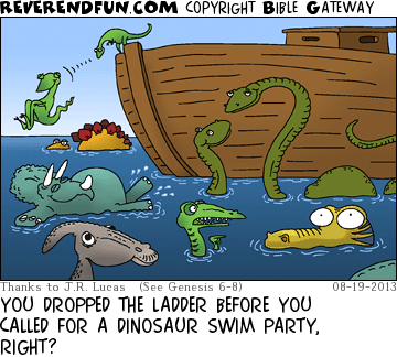 DESCRIPTION:  CAPTION: YOU DROPPED THE LADDER BEFORE YOU CALLED FOR A DINOSAUR SWIM PARTY, RIGHT?