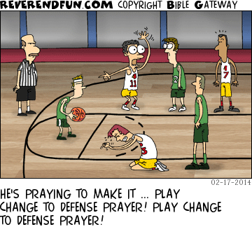 DESCRIPTION: Basketball scene at the foul line CAPTION: HE'S PRAYING TO MAKE IT ... PLAY CHANGE TO DEFENSE PRAYER! PLAY CHANGE TO DEFENSE PRAYER!