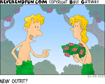 DESCRIPTION: Eve holding a bouquet of flowers. Adam commenting CAPTION: NEW OUTFIT?