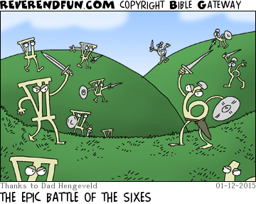 DESCRIPTION: Number sixes fighting roman numeral sixes CAPTION: THE EPIC BATTLE OF THE SIXES