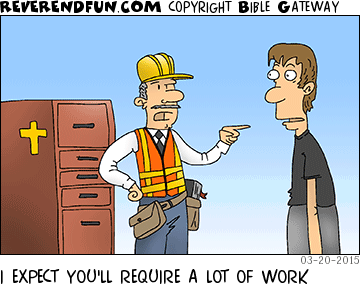 DESCRIPTION: Man wearing construction gear addressing another CAPTION: I EXPECT YOU'LL REQUIRE A LOT OF WORK